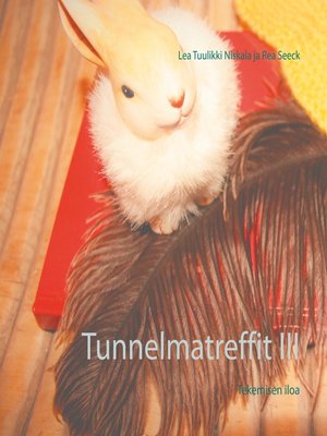 cover image of Tunnelmatreffit III
